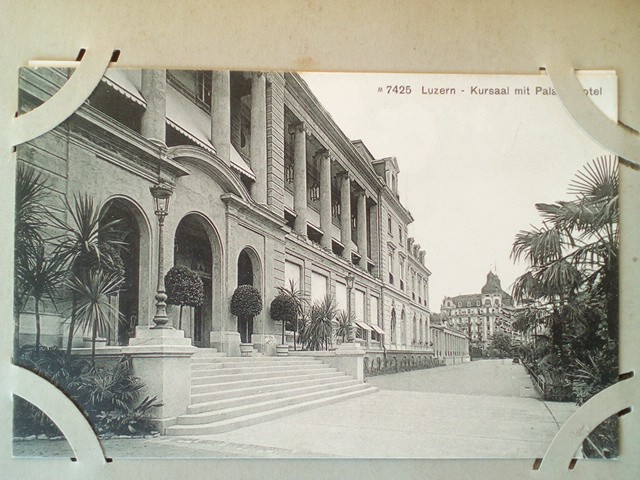 /Switzerland/CH_Place_1900-1949_Luzern - Kursaal mit Palasthotel.jpg